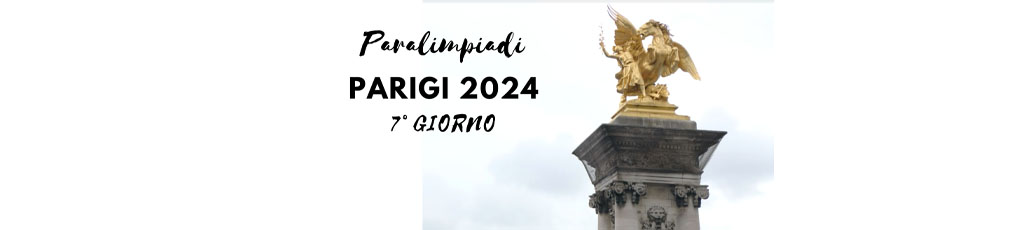Paralimpiadi: giorno 6
