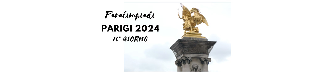 Paralimpiadi: giorno 10
