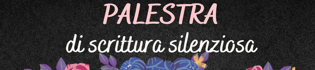 Palestra di scrittura silenziosa